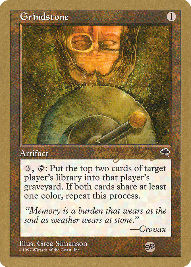 Grindstone (Randy Buehler) (SB) [World Championship Decks 1998] | Gate City Games LLC