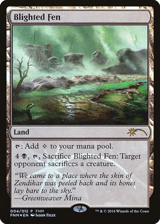 Blighted Fen [Friday Night Magic 2016] | Gate City Games LLC