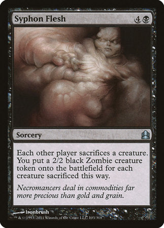 Syphon Flesh [Commander 2011] | Gate City Games LLC