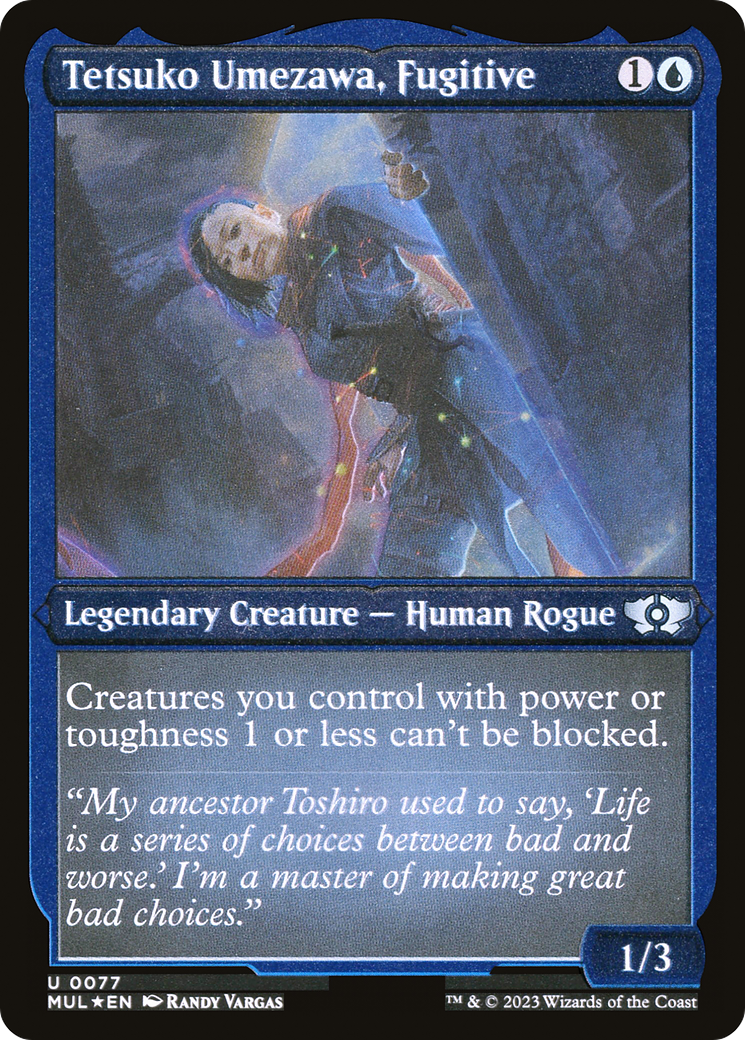 Tetsuko Umezawa, Fugitive (Foil Etched) [Multiverse Legends] | Gate City Games LLC