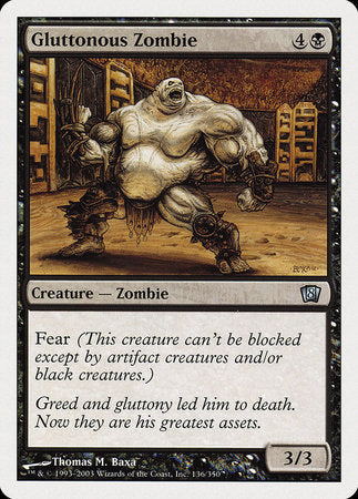 Gluttonous Zombie [Eighth Edition] | Gate City Games LLC
