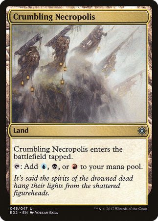 Crumbling Necropolis [Explorers of Ixalan] | Gate City Games LLC