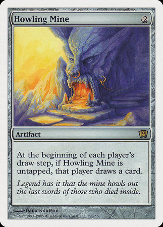 Howling Mine [Ninth Edition] | Gate City Games LLC