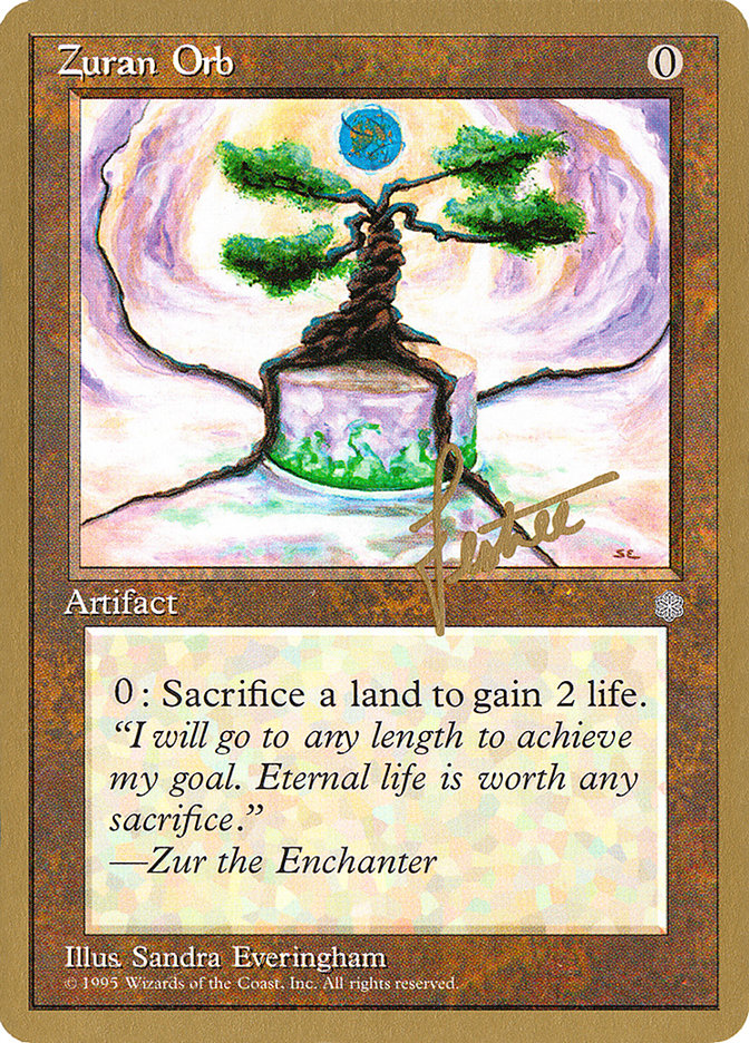 Zuran Orb (Bertrand Lestree) [Pro Tour Collector Set] | Gate City Games LLC