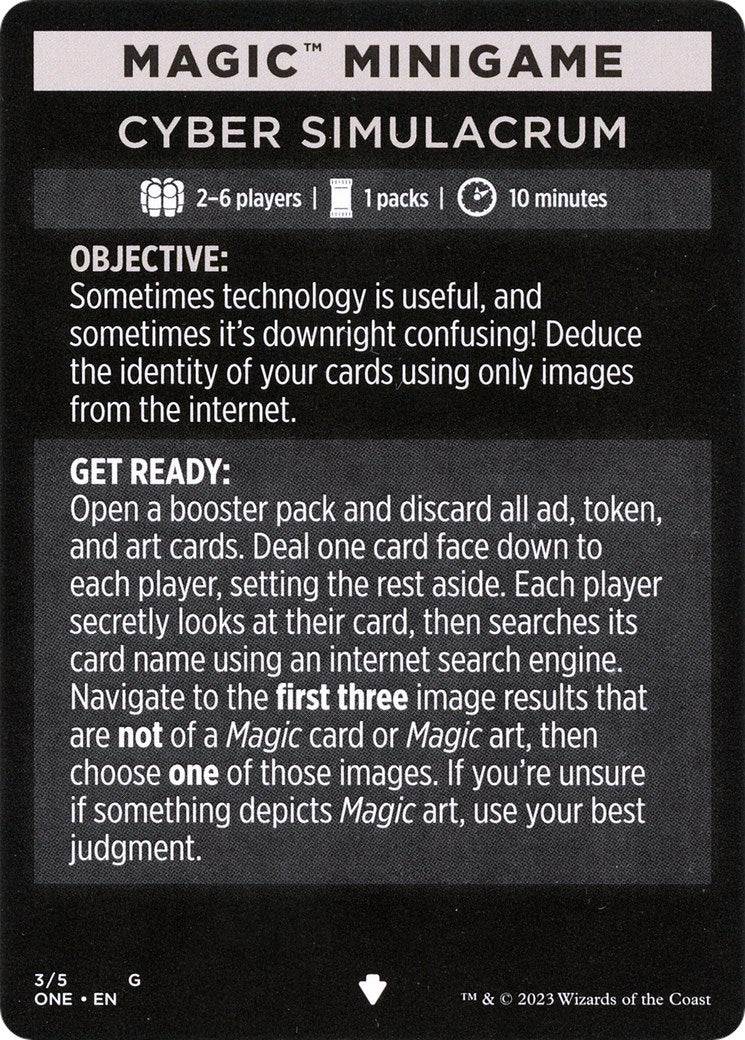 Cyber Simulacrum (Magic Minigame) [Phyrexia: All Will Be One Minigame] | Gate City Games LLC