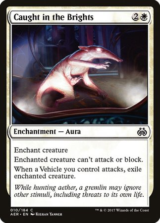 Caught in the Brights [Aether Revolt] | Gate City Games LLC