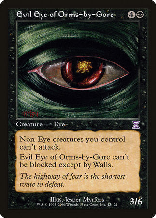 Evil Eye of Orms-by-Gore [Time Spiral Timeshifted] | Gate City Games LLC
