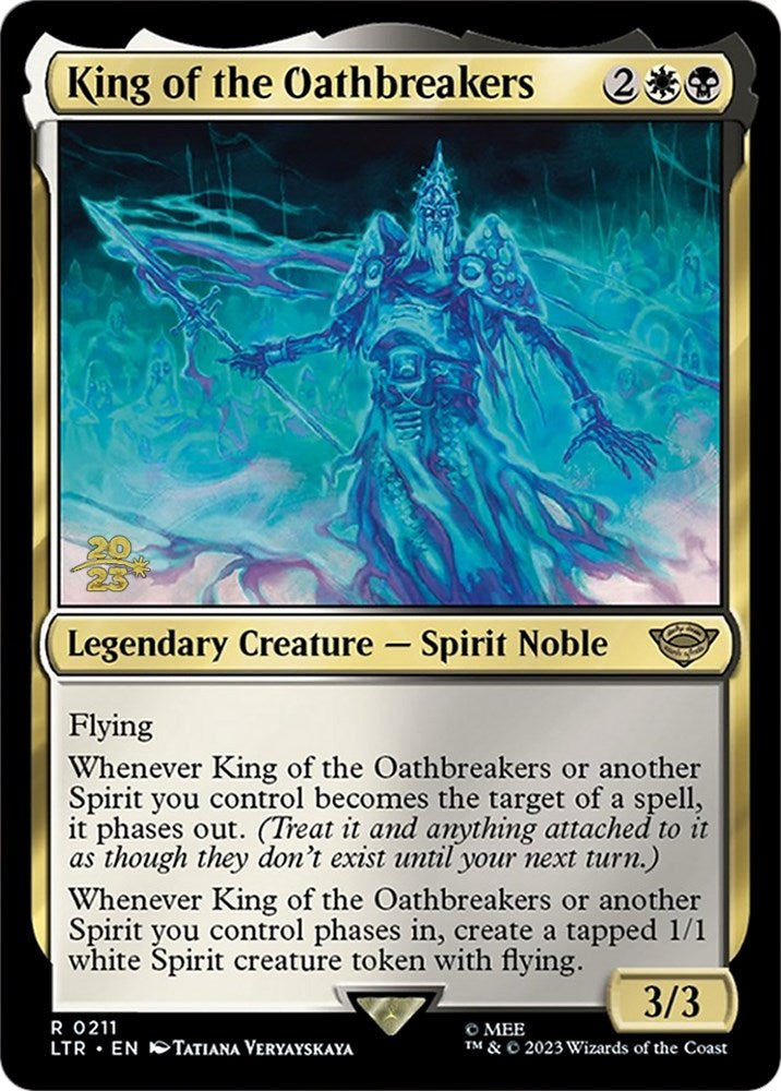 King of the Oathbreakers [The Lord of the Rings: Tales of Middle-Earth Prerelease Promos] | Gate City Games LLC