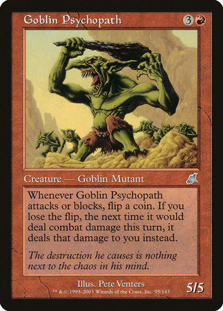 Goblin Psychopath [Scourge] | Gate City Games LLC