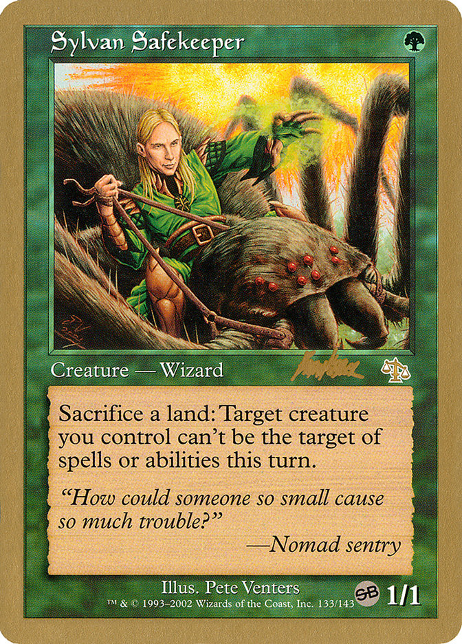 Sylvan Safekeeper (Brian Kibler) (SB) [World Championship Decks 2002] | Gate City Games LLC
