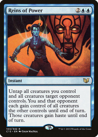 Reins of Power [Commander 2015] | Gate City Games LLC