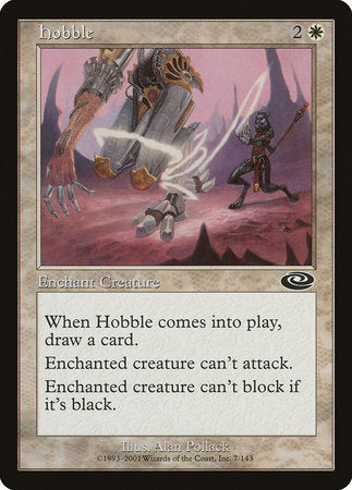 Hobble [Planeshift] | Gate City Games LLC