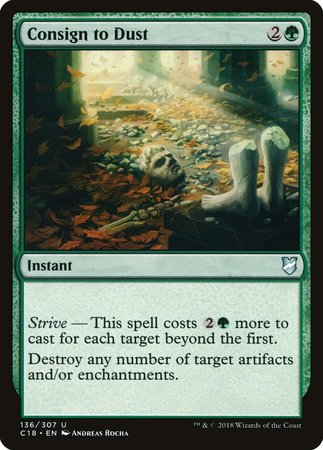 Consign to Dust [Commander 2018] | Gate City Games LLC