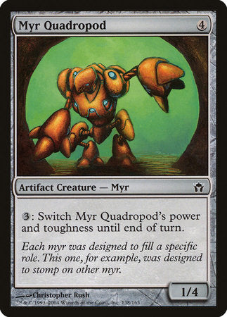 Myr Quadropod [Fifth Dawn] | Gate City Games LLC