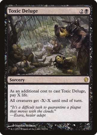Toxic Deluge [Commander 2013] | Gate City Games LLC