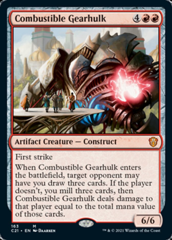 Combustible Gearhulk [Commander 2021] | Gate City Games LLC