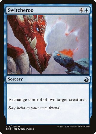 Switcheroo [Battlebond] | Gate City Games LLC