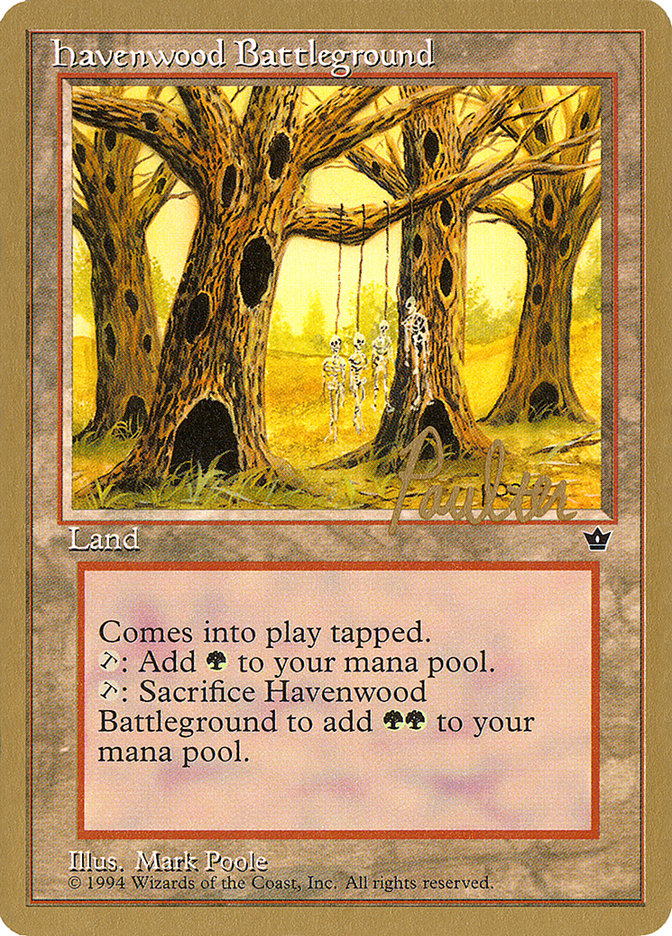 Havenwood Battleground (Preston Poulter) [Pro Tour Collector Set] | Gate City Games LLC