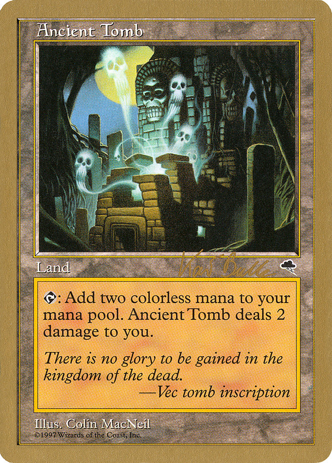 Ancient Tomb (Kai Budde) [World Championship Decks 1999] | Gate City Games LLC