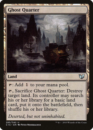 Ghost Quarter [Commander 2015] | Gate City Games LLC