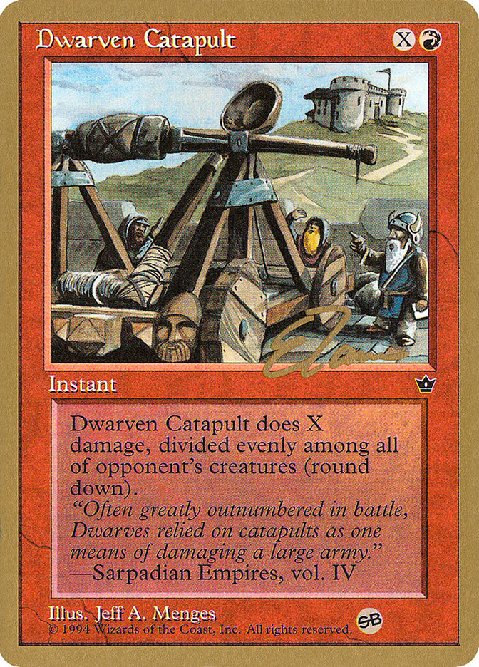 Dwarven Catapult (Eric Tam) (SB) [Pro Tour Collector Set] | Gate City Games LLC