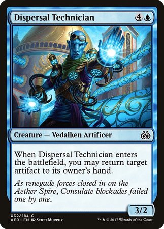 Dispersal Technician [Aether Revolt] | Gate City Games LLC