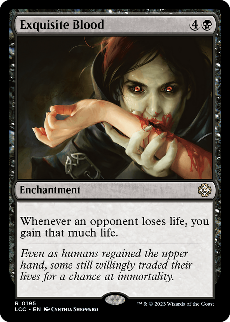 Exquisite Blood [The Lost Caverns of Ixalan Commander] | Gate City Games LLC