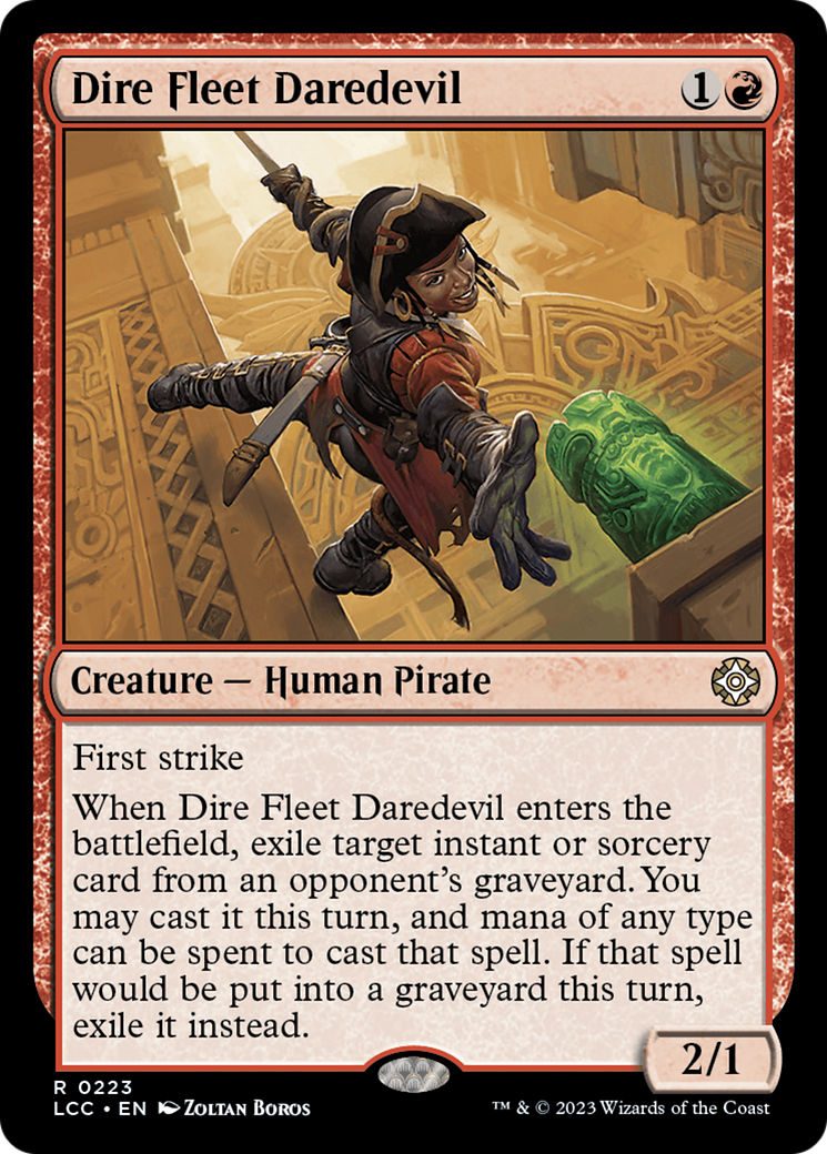 Dire Fleet Daredevil [The Lost Caverns of Ixalan Commander] | Gate City Games LLC