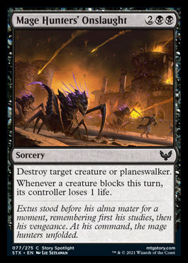 Mage Hunters' Onslaught [Strixhaven: School of Mages] | Gate City Games LLC
