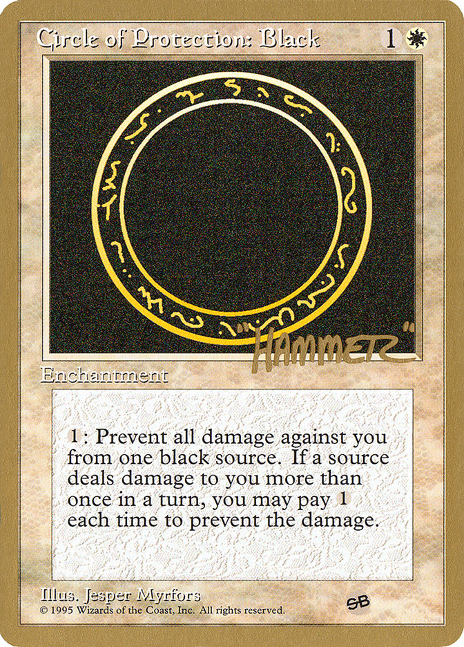 Circle of Protection: Black (Shawn "Hammer" Regnier) (SB) [Pro Tour Collector Set] | Gate City Games LLC