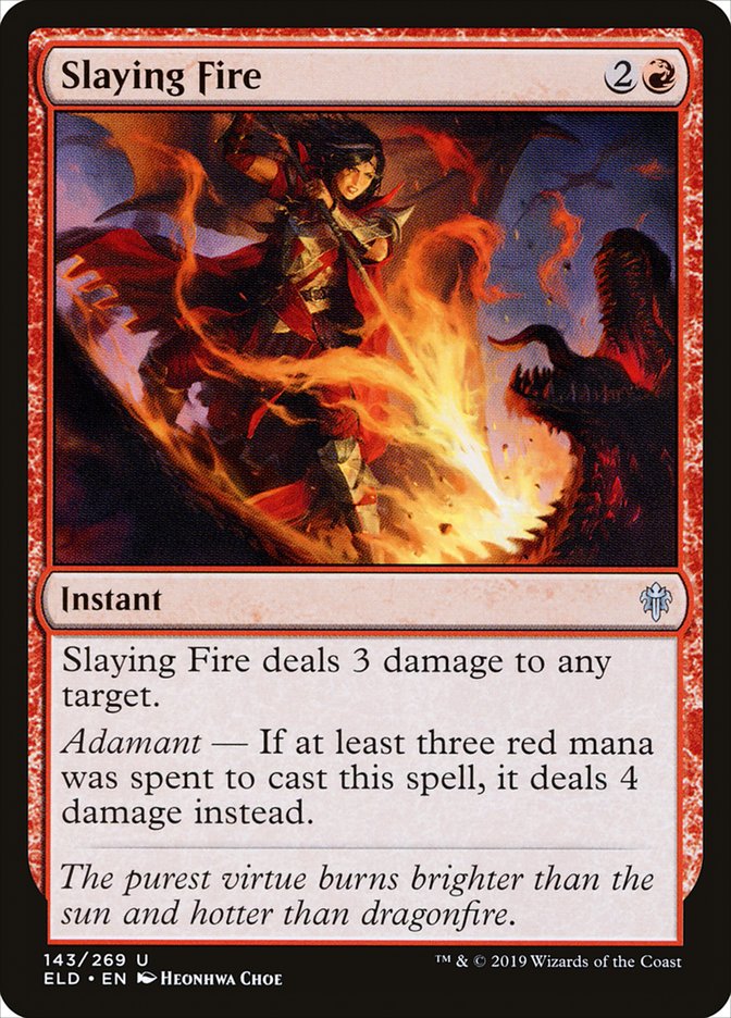 Slaying Fire [Throne of Eldraine] | Gate City Games LLC