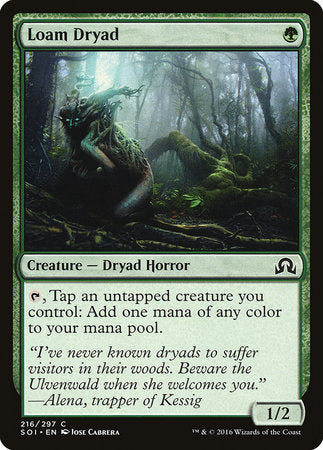 Loam Dryad [Shadows over Innistrad] | Gate City Games LLC