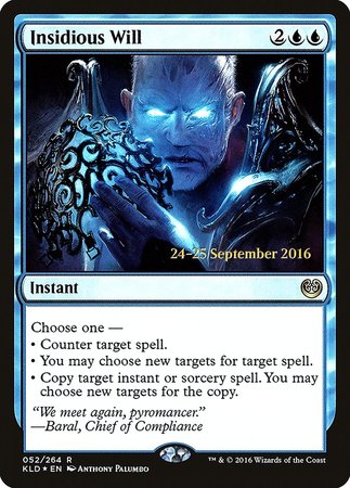 Insidious Will [Kaladesh Promos] | Gate City Games LLC