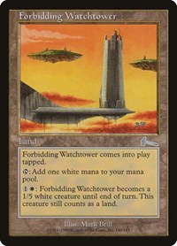 Forbidding Watchtower [Urza's Legacy] | Gate City Games LLC
