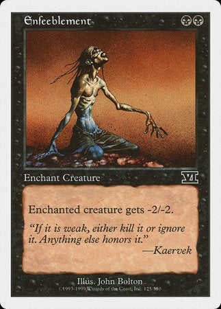 Enfeeblement [Classic Sixth Edition] | Gate City Games LLC