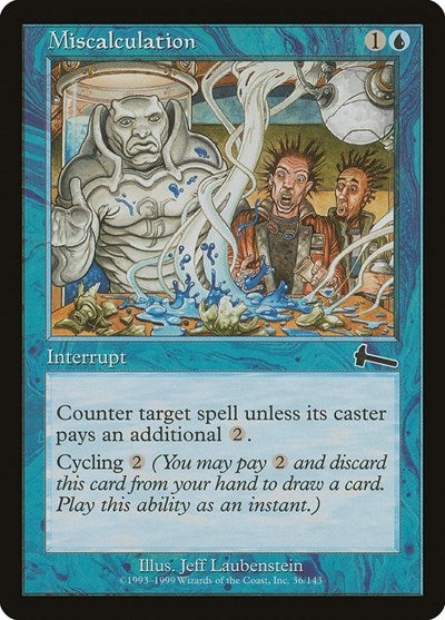 Miscalculation [Urza's Legacy] | Gate City Games LLC
