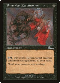 Phyrexian Reclamation [Urza's Legacy] | Gate City Games LLC