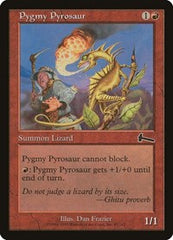 Pygmy Pyrosaur [Urza's Legacy] | Gate City Games LLC