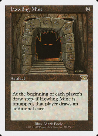 Howling Mine [Classic Sixth Edition] | Gate City Games LLC