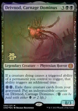 Drivnod, Carnage Dominus [Phyrexia: All Will Be One Prerelease Promos] | Gate City Games LLC