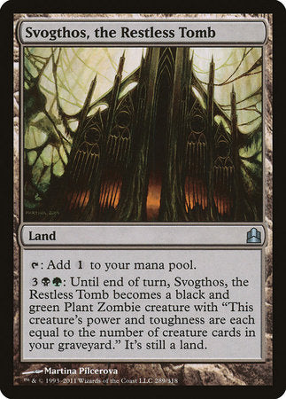 Svogthos, the Restless Tomb [Commander 2011] | Gate City Games LLC