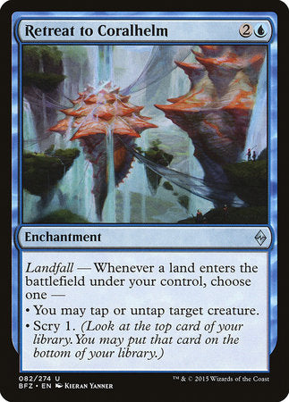 Retreat to Coralhelm [Battle for Zendikar] | Gate City Games LLC