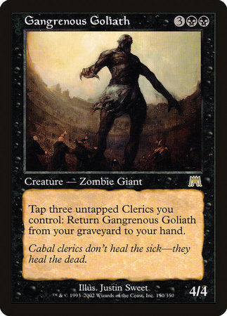 Gangrenous Goliath [Onslaught] | Gate City Games LLC