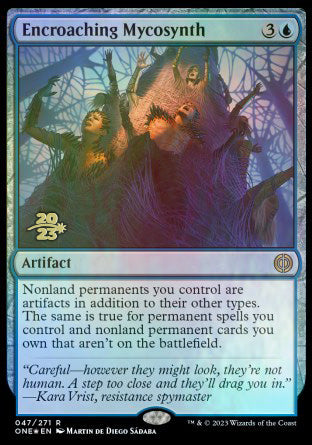 Encroaching Mycosynth [Phyrexia: All Will Be One Prerelease Promos] | Gate City Games LLC