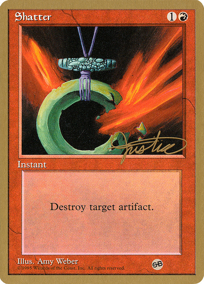 Shatter (Mark Justice) (SB) [Pro Tour Collector Set] | Gate City Games LLC