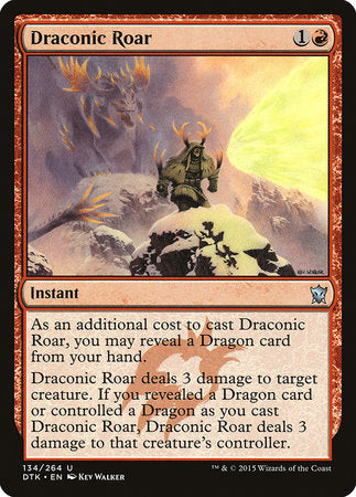 Draconic Roar [Dragons of Tarkir] | Gate City Games LLC