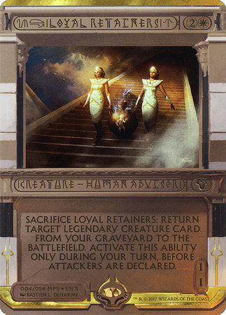 Loyal Retainers [Amonkhet Invocations] | Gate City Games LLC