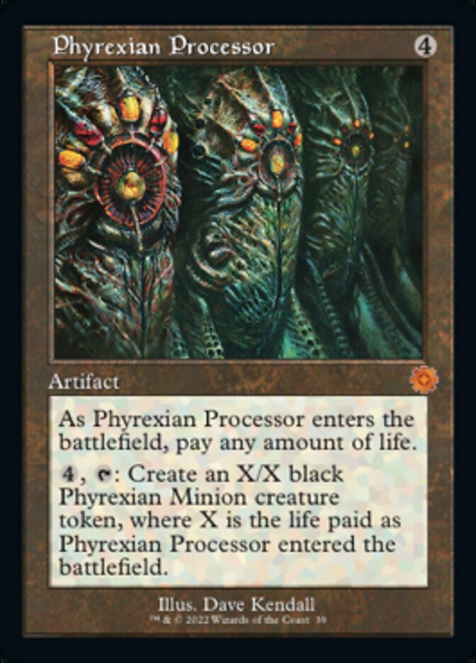 Phyrexian Processor (Retro) [The Brothers' War Retro Artifacts] | Gate City Games LLC