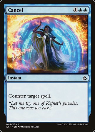 Cancel [Amonkhet] | Gate City Games LLC