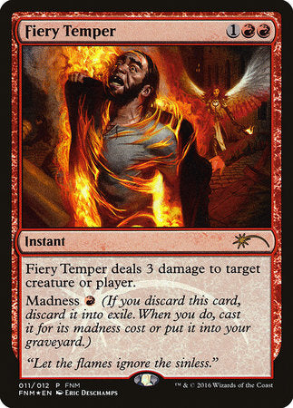 Fiery Temper [Friday Night Magic 2016] | Gate City Games LLC